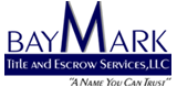 BayMark Title and Escrow Services, LLC